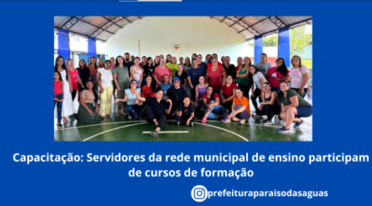 Imagem de compartilhamento para o artigo Servidores da rede municipal de ensino participam de cursos de formação em Paraíso das Águas da MS Todo dia